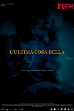 L'ultima cosa bella