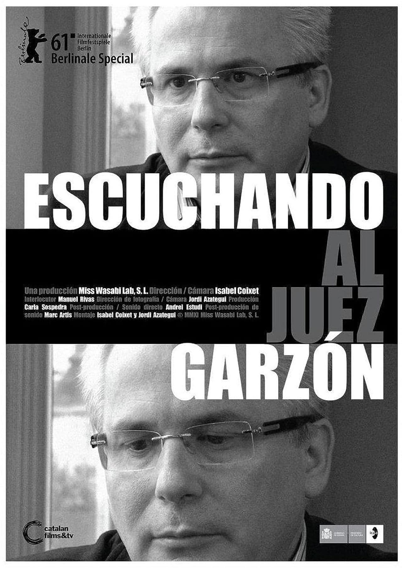 Listening to Judge Garzón