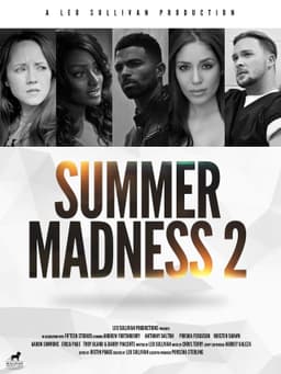Summer Madness 2