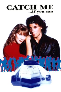 Catch Me... If You Can