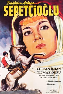 Dağların Aslanı Sepetçioğlu