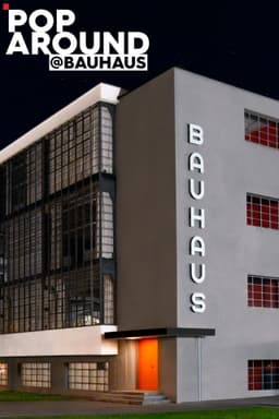 Pop Around @ Bauhaus