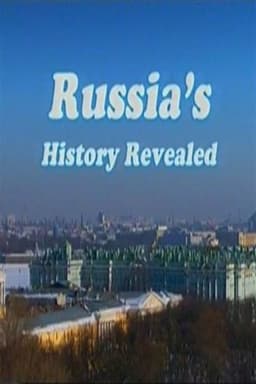Russia's History Revealed