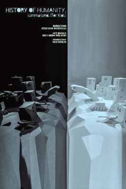 History of Humanity, summarized. (for kids)