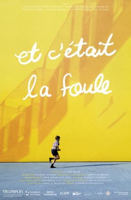 Et c'était la foule