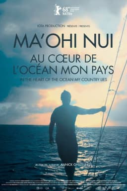 Ma'ohi Nui: In the Heart of the Ocean My Country Lies