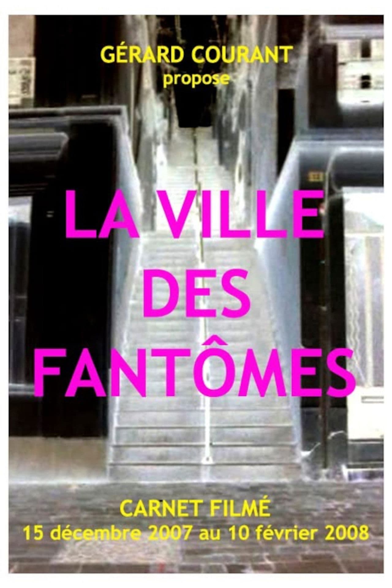 La Ville des fantômes