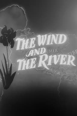 The Wind and the River