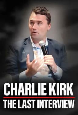 Charlie Kirk: The Last Interview