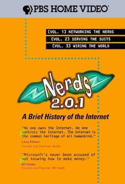 Nerds 2.0.1: A Brief History of the Internet
