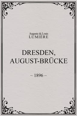 Dresden, August-Brücke