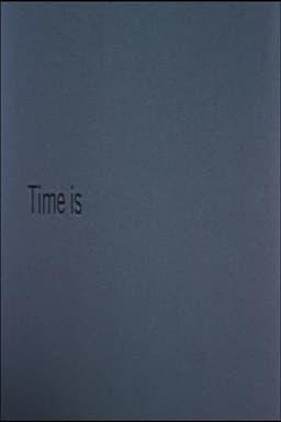 Time Is