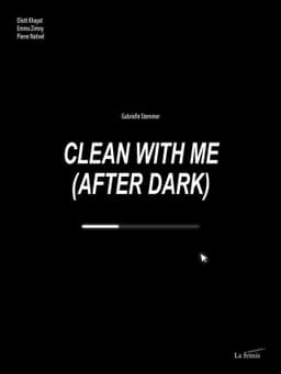 Clean With Me (After Dark)