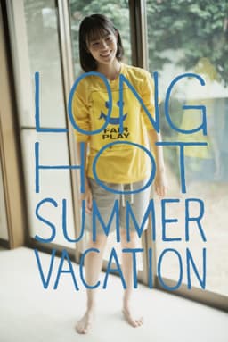 Long Hot Summer Vacation