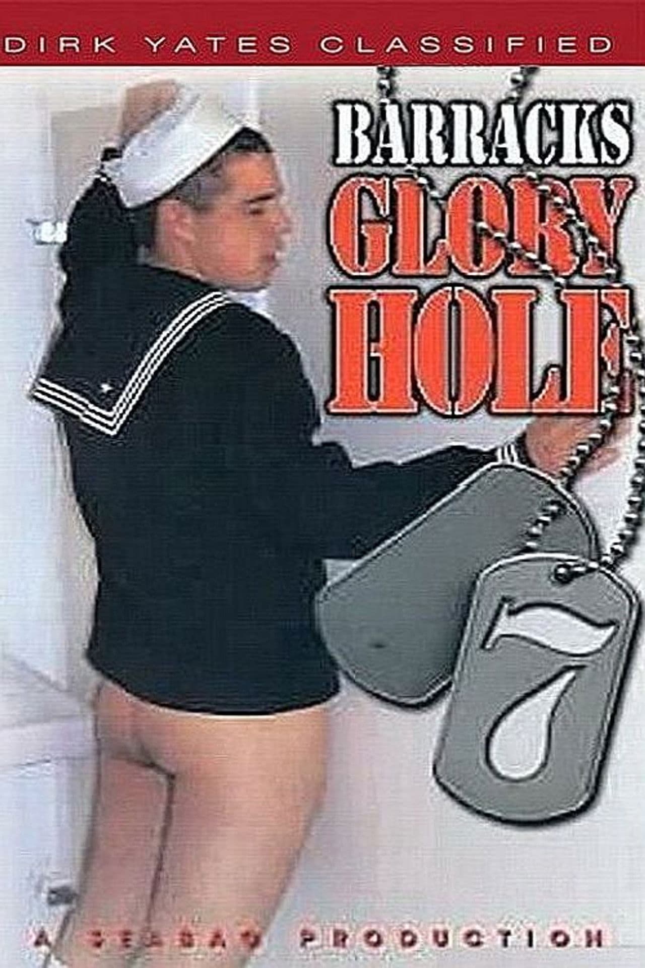 Barracks Glory Hole 7