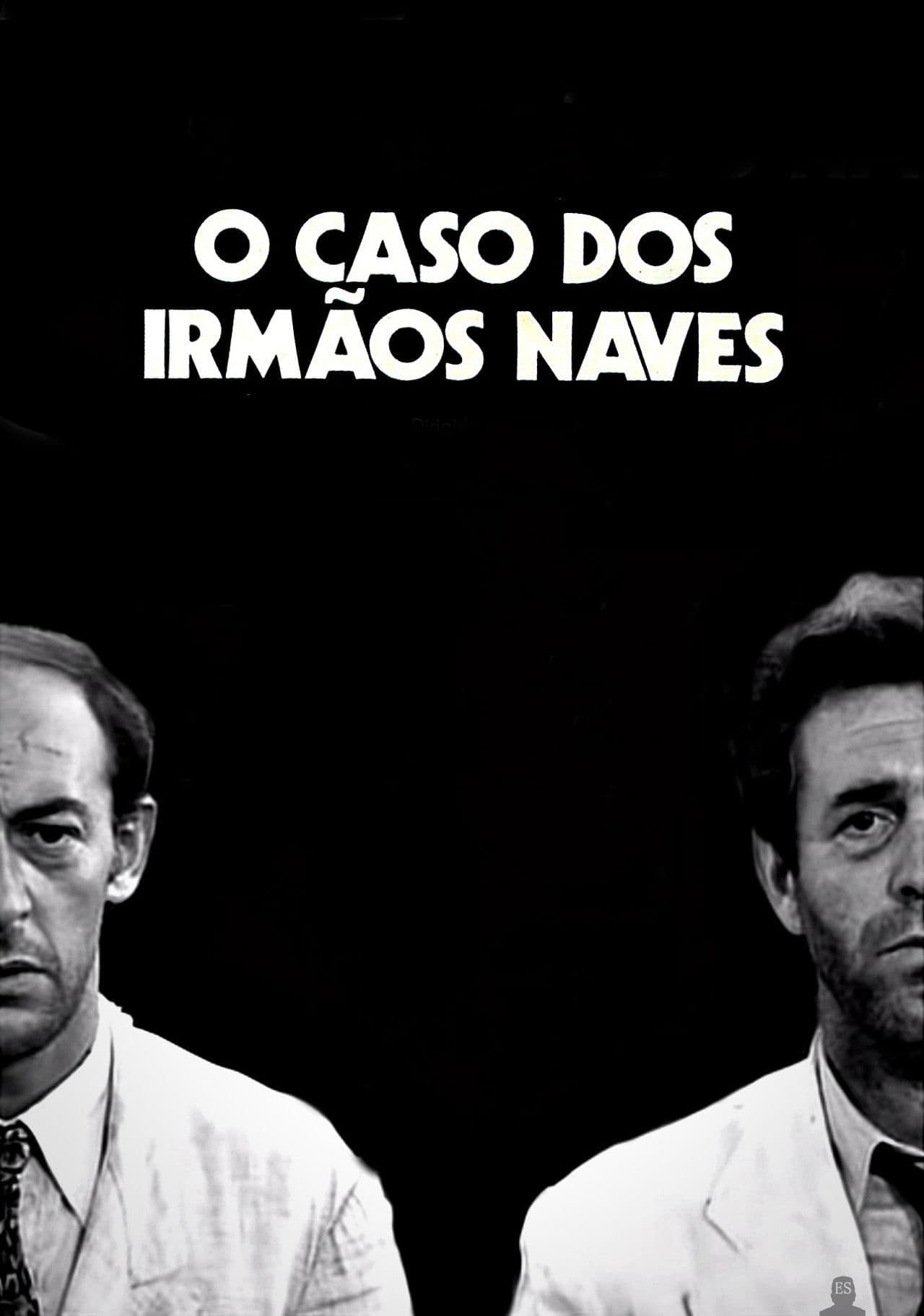 Case of the Naves Brothers