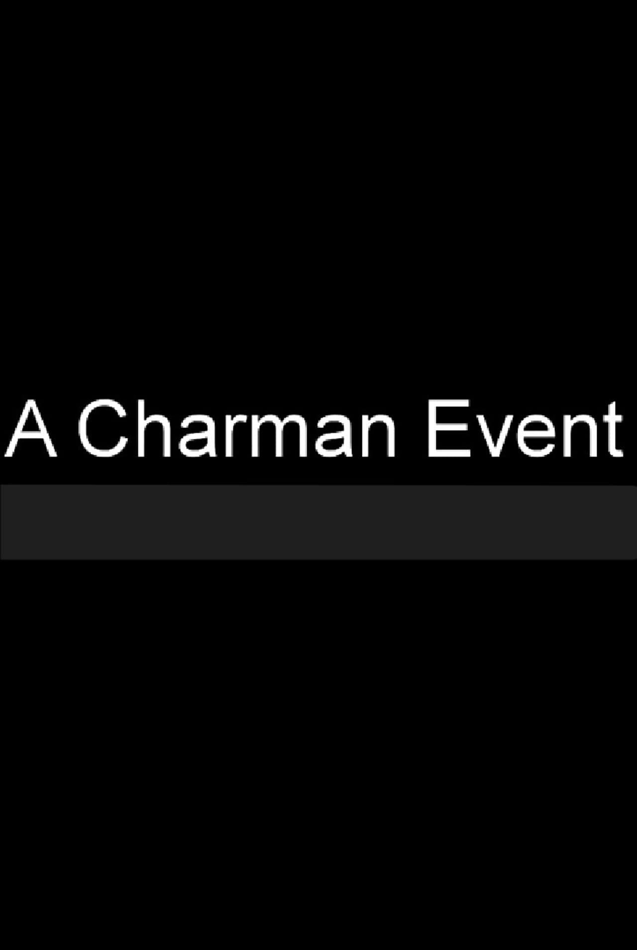 A Charman Event