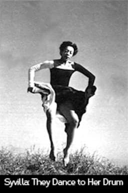 Syvilla: They Dance To Her Drum