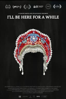 I'll Be Here for a While