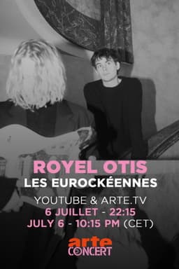 Royel Otis - Les Eurockéennes de Belfort 2025