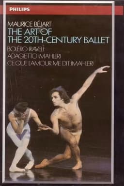 Maurice Béjart, The Art of The 20th Century ballet