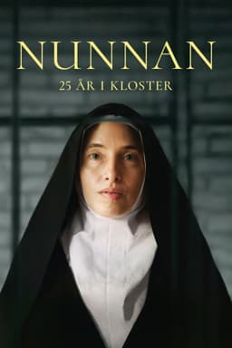 The Nun – 25 years in a convent