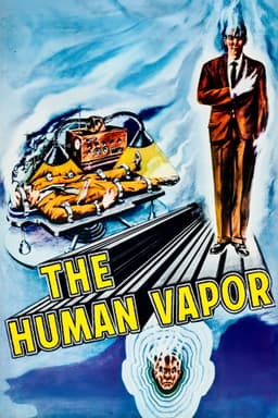 The Human Vapor