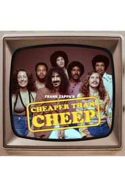 Frank Zappa: Cheaper Than Cheep