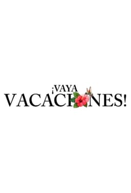 ¡Vaya vacaciones!