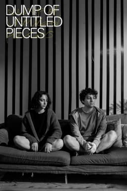 Dump of Untitled Pieces