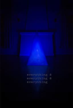 Everything & Everything & Everything