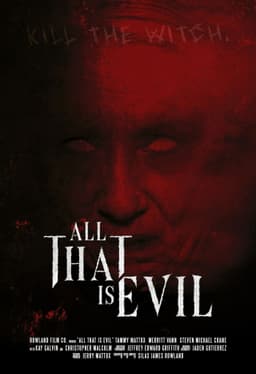 All That Is Evil