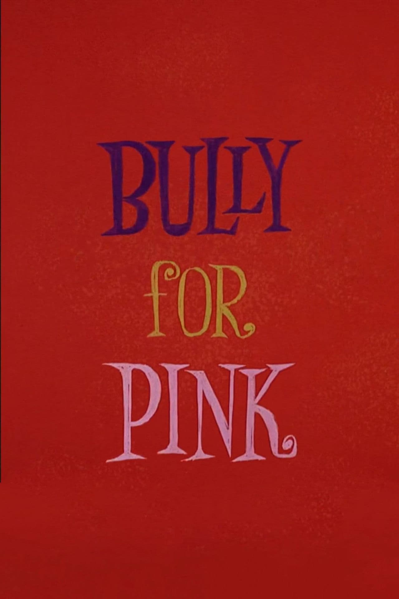 Bully for Pink