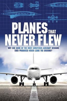 Planes That Never Flew