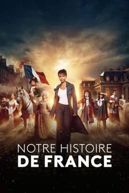 Notre Histoire de France