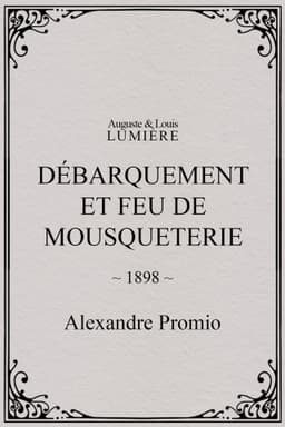 Débarquement et feu de mousqueterie