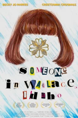 Someone in Wallace, Idaho