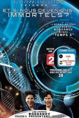 Le voyage fantastique des frères Bogdanov