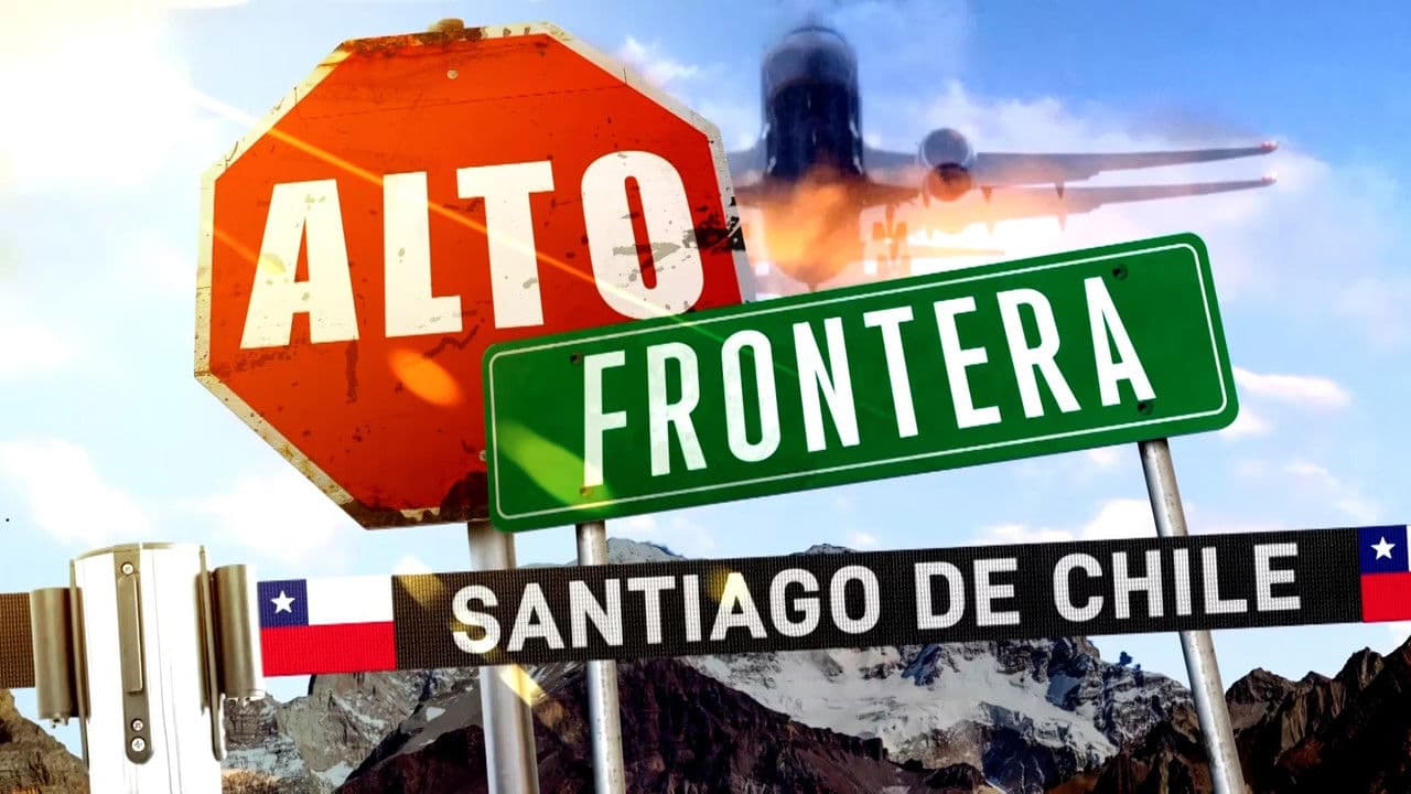 Stop! Border Control: Santiago de Chile