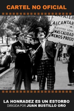 La honradez es un estorbo