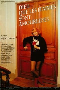 Dieu que les femmes sont amoureuses
