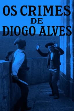 Crimes of Diogo Alves