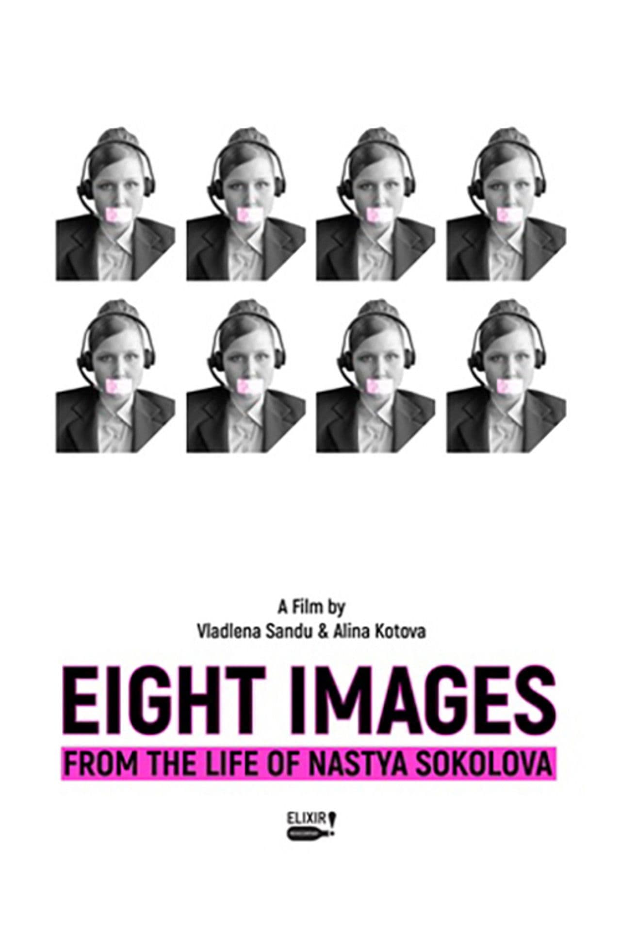 Eight Images from the Life of Nastya Sokolova