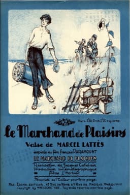 Le marchand de plaisirs