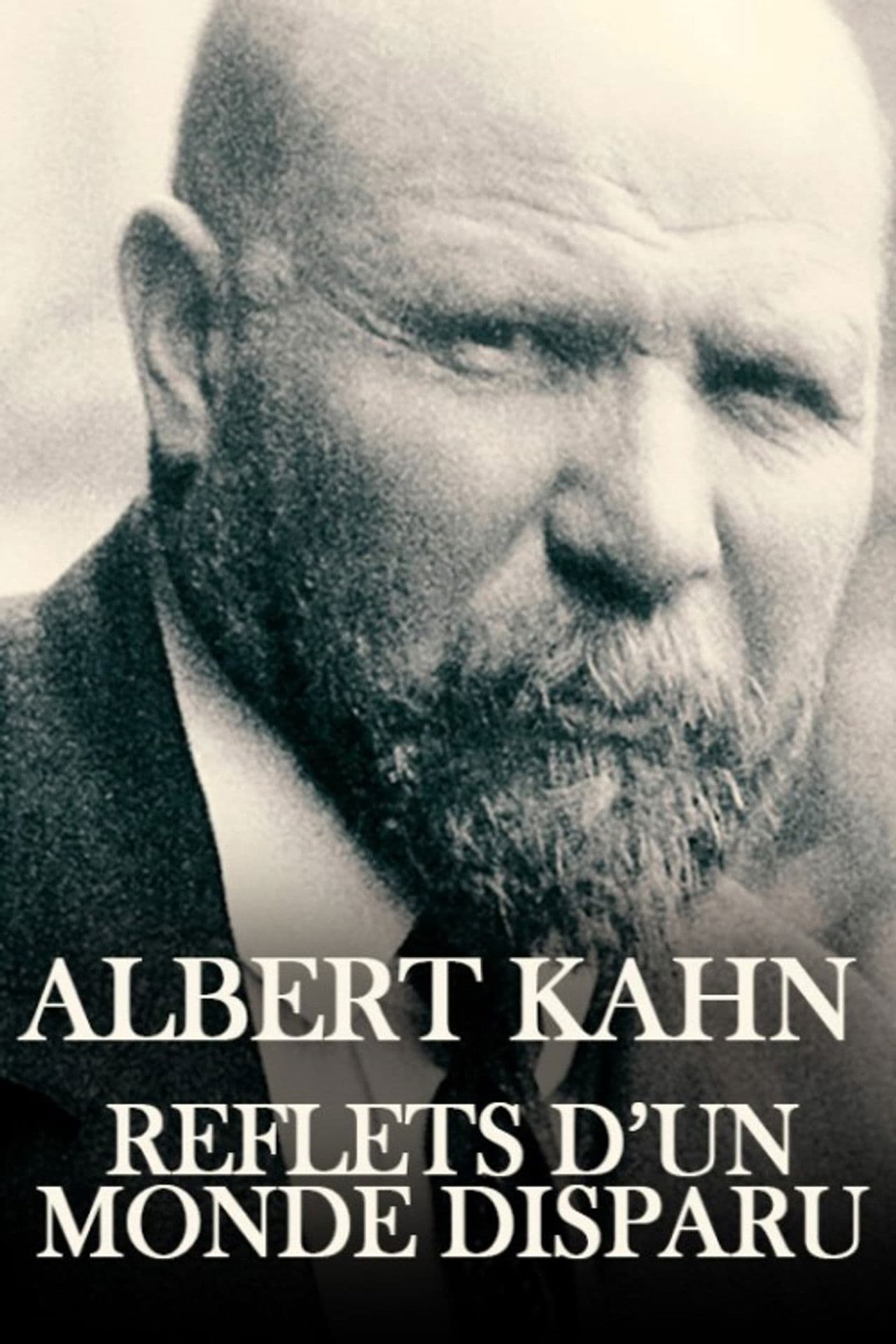 Albert Kahn, reflets d'un monde disparu