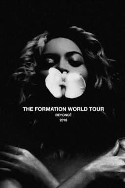Beyoncé: The Formation World Tour