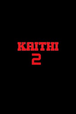 Kaithi 2