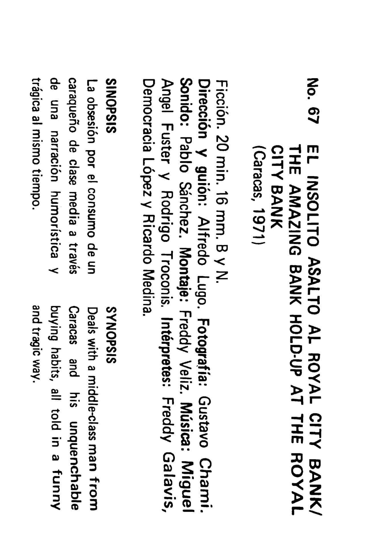 El insólito asalto al Royal City Bank