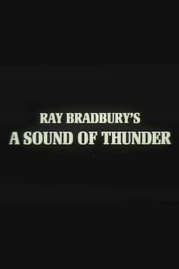 A Sound of Thunder