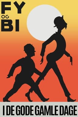 I de gode gamle dage